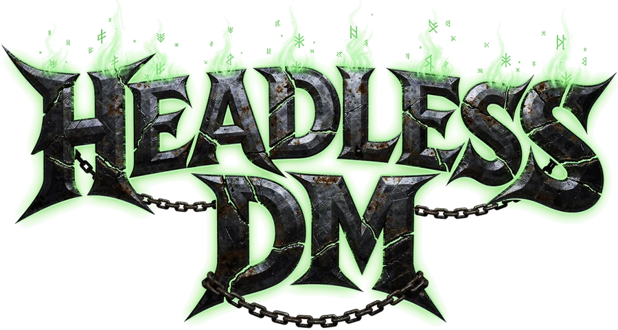 Headless DM